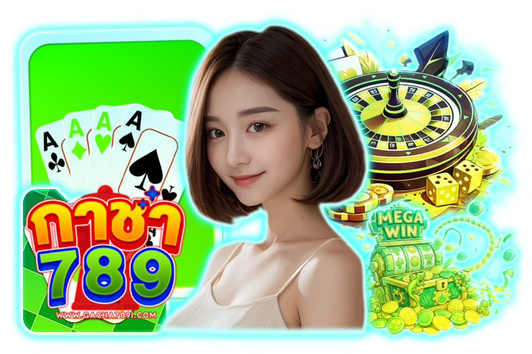 กาชา789 สล็อต